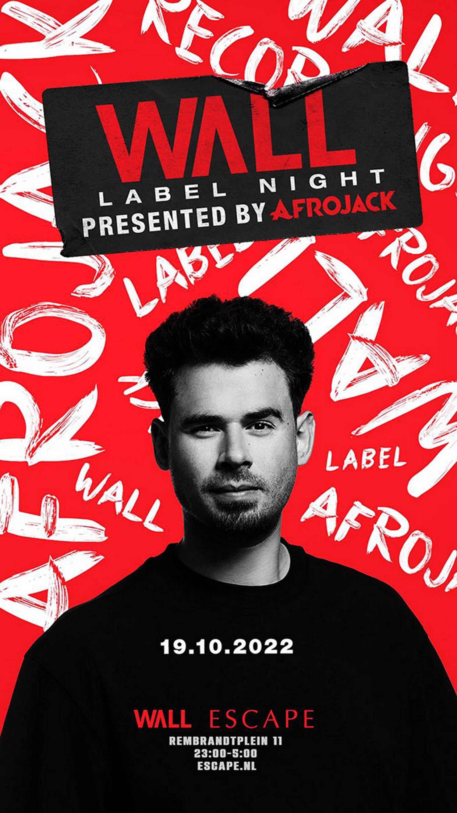 Afrojack presents Wall Label Night