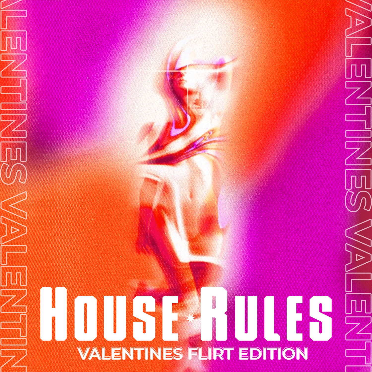 HouseRules Valentines Flirt Edition