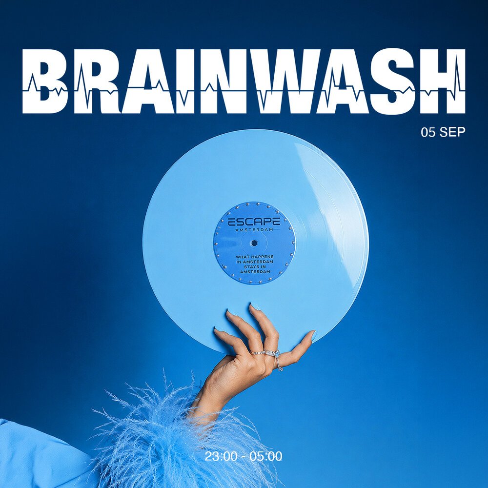 Brainwash in Escape, Amsterdam