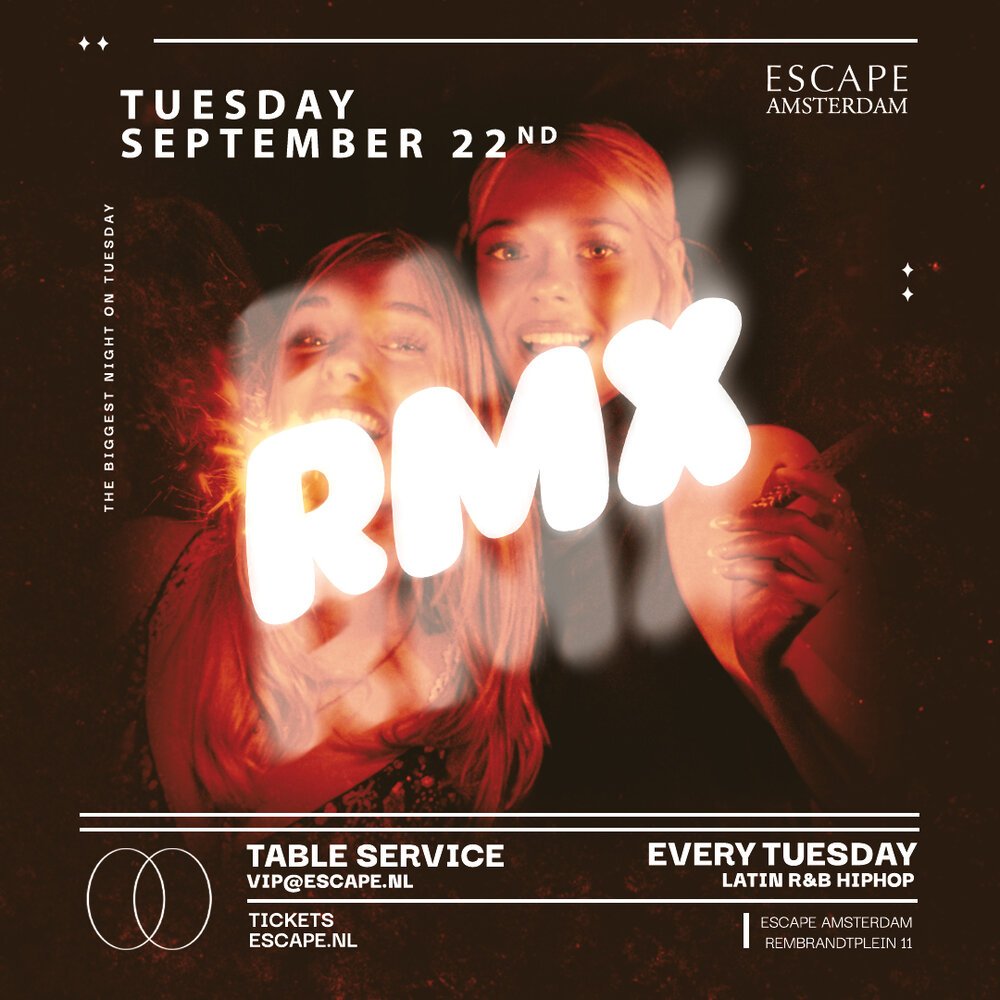 RMX in Escape, Amsterdam