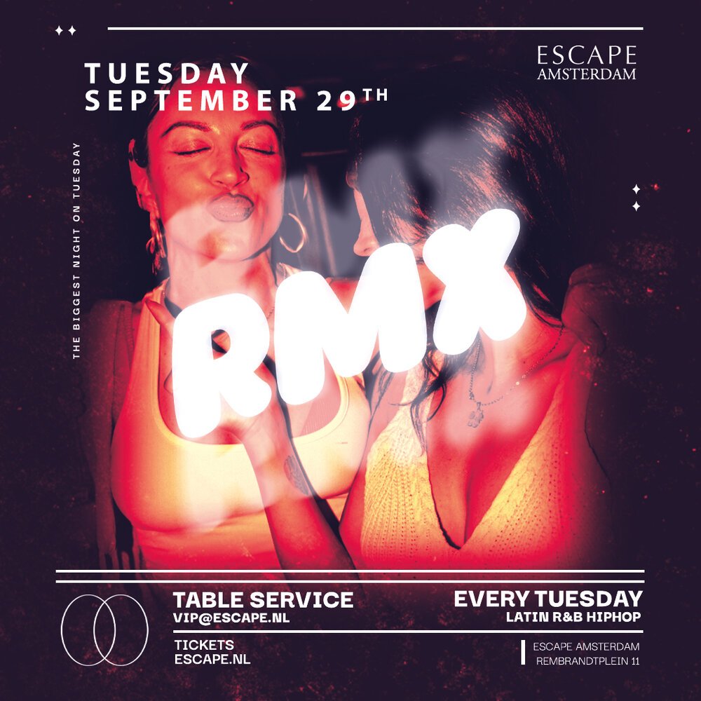 RMX in Escape, Amsterdam