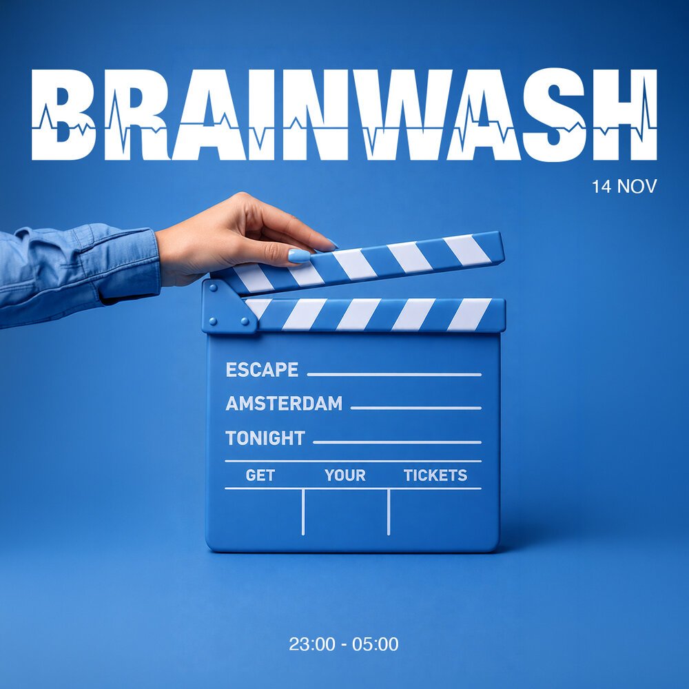 Brainwash in Escape, Amsterdam