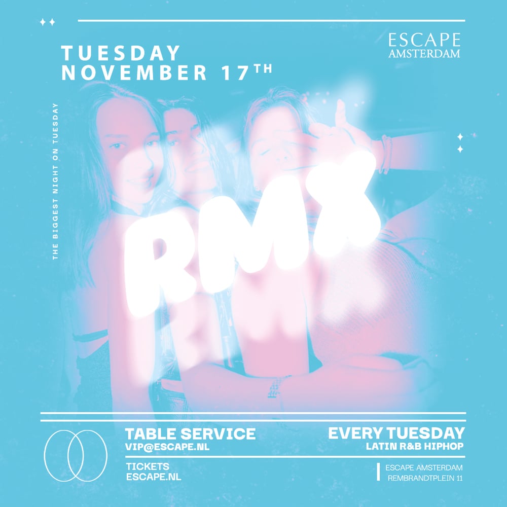 RMX in Escape, Amsterdam