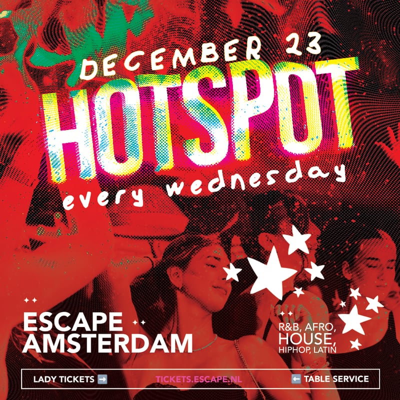 Amsterdam Hotspot — Escape, Amsterdam