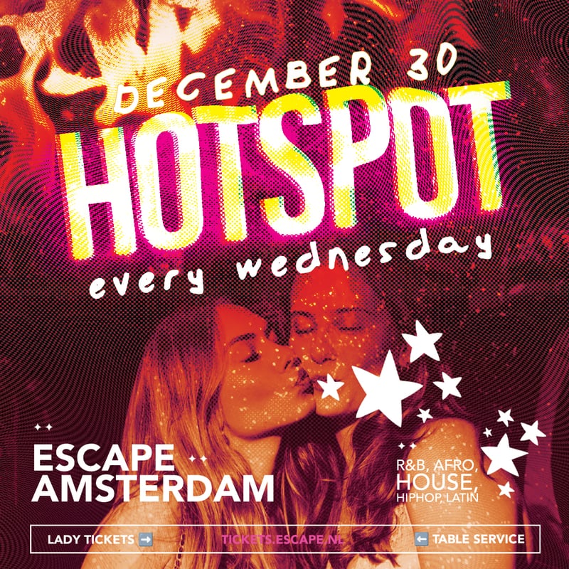 Amsterdam Hotspot — Escape, Amsterdam